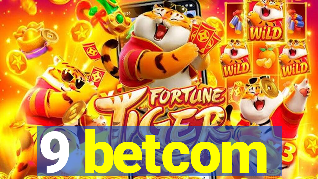 9 betcom